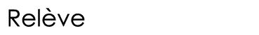  Relève