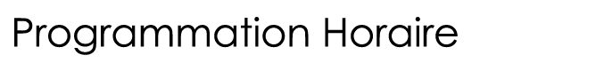  Programmation Horaire