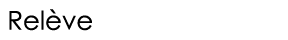  Relève