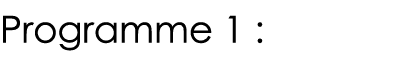 Programme 1 :