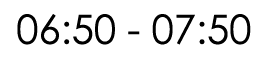 06:50 - 07:50