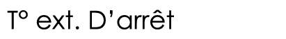 T  ext  D arrêt