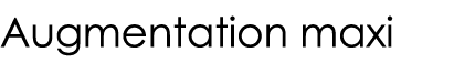 Augmentation maxi