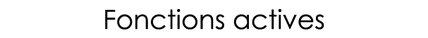 Fonctions actives
