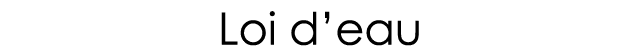 Loi d eau