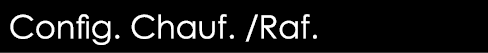  Config  Chauf   Raf 