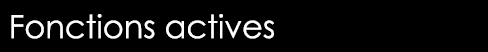  Fonctions actives