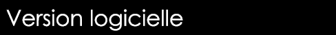  Version logicielle