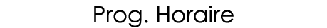 Prog  Horaire