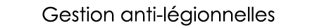 Gestion anti-légionnelles