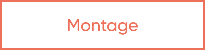  Montage