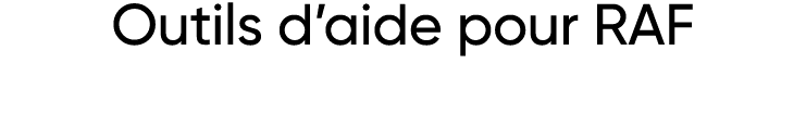 Outils d aide pour RAF 
