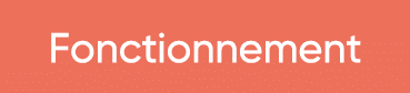 Fonctionnement