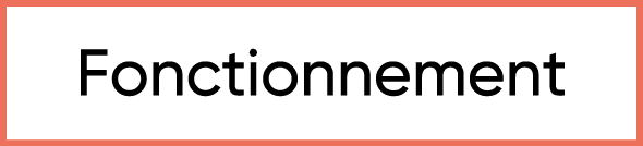  Fonctionnement